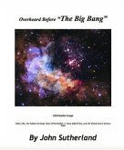 Overheard Before "The Big Bang" (eBook, ePUB)