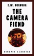 The Camera Fiend (Serapis Classics)... - Bild 1