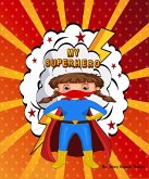 My Superhero (eBook, ePUB)