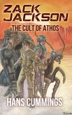 Zack Jackson & The Cult of Athos (eBook, ePUB) Zack Jackson & The Cult of Athos (eBook, ePUB)