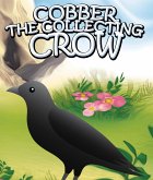 Cobber the Collecting Crow (eBook, ePUB)