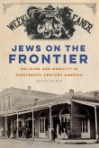 Jews on the Frontier (eBook, ePUB)