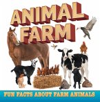 Animal Farm: Fun Facts About Farm Animals (eBook, ePUB)