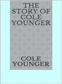 The story of Cole Younger (eBook, ePUB)