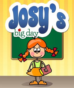 Josy's Big Day (eBook, ePUB) - Publishing, Speedy