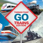 Things That Go - Trains Edition (eBook, ePUB)