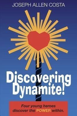 Discovering Dynamite! (eBook, ePUB) Discovering Dynamite! (eBook, ePUB)