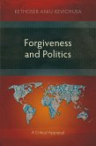 Forgiveness and Politics (eBook, ePUB)