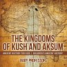 The Kingdoms of Kush and Aksum -... - Bild 1