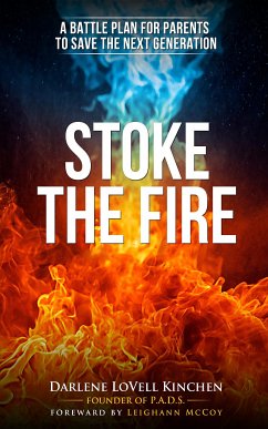 Stoke the Fire (eBook, ePUB) - Kinchen, Darlene Lovell