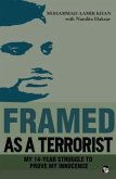 Framed As a Terrorist (eBook, ePUB)