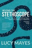 Beyond the Stethoscope (eBook, ePUB) Beyond the Stethoscope (eBook, ePUB)