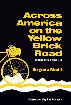 Across America on the Yellow Brick Road (eBook, ePUB) Across America on the Yellow Brick Road (eBook, ePUB)