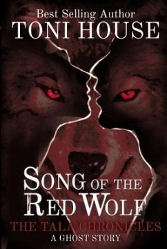 Song Of The Red Wolf (eBook, ePUB) - House, Toni
