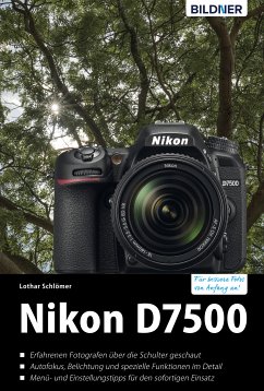 Nikon D7500 (eBook, PDF) - Schlömer, Lothar