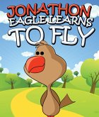 Jonathon Eagle Learns to Fly (eBook, ePUB)