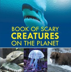 Book of Scary Creatures on the Planet (eBook, ePUB) - Baby