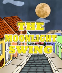 The Moonlight Swing (eBook, ePUB) - Publishing, Speedy