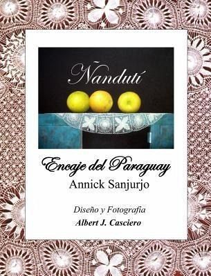 Ñandutí, encaje del Paraguay (eBook, ePUB)