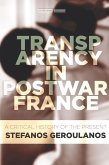 Transparency in Postwar France (eBook, ePUB)