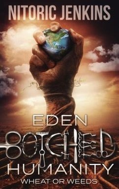 Eden Botched Humanity (eBook, ePUB) - Jenkins, Nitoric