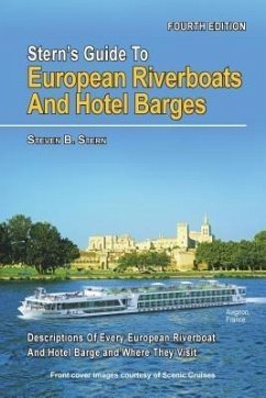 Stern's Guide to European Riverboats and Hotel Barges (eBook, ePUB) - Stern, Steven B