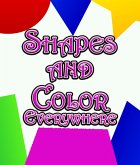 Shapes and Color Everywhere (eBook, ePUB)