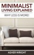 Minimalist Living Explained (eBook,... - Bild 1
