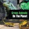 Green Animals On The Planet (eBook,... - Bild 1
