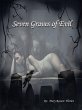 Seven Graves of Evil (eBook, ePUB) - Bild 1
