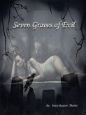 Seven Graves of Evil (eBook, ePUB)