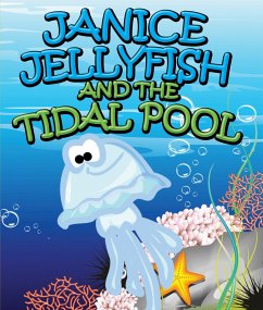 Cover Janice Jellyfish and Tidal Pool (eBook, ePUB)