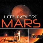Let's Explore Mars (Solar System) (eBook, ePUB)