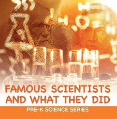 Famous Scientists and What They Did : Pre-K Science Series (eBook, ePUB) - Baby