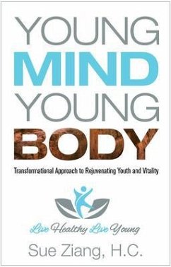 Young Mind Young Body (eBook, ePUB) - Ziang, Sue