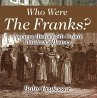 Who Were The Franks? Ancient History... - Bild 1