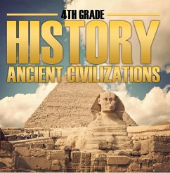 4th Grade History: Ancient Civilizations (eBook, ePUB) - Baby