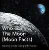 Who Lives On The Moon (Moon Facts) :... - Bild 1