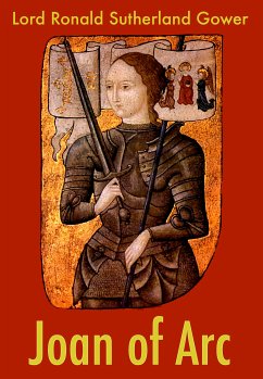 Joan of Arc (eBook, ePUB) - Gower, Lord Ronald Sutherland