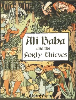 Ali Baba and The Forty Thieves (eBook, ePUB) - Crane, Walter