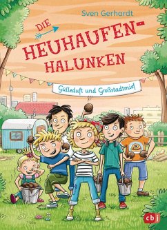 Gülleduft und Großstadtmief / Die Heuhaufen-Halunken Bd.3 (eBook, ePUB) - Gerhardt, Sven