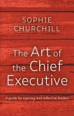 The Art of the Chief Executive (eBook, ePUB)
