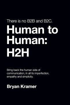 There is No B2B or B2C (eBook, ePUB) - Kramer, Bryan