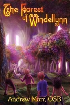 The Forest of Windellynn (eBook, ePUB) - Marr, Andrew