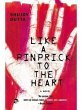 Like a Pinprick to the Heart (eBook,... - Bild 1