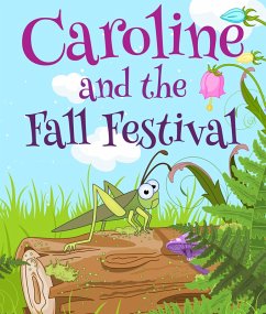 Caroline and the Fall Festival (eBook, ePUB) - Publishing, Speedy
