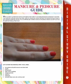 Manicure And Pedicure Guide (Speedy Study Guide) (eBook, ePUB) - Publishing, Speedy