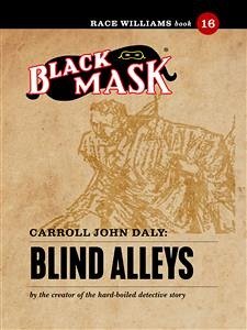 Blind Alleys (eBook, ePUB) - John Daly, Carroll