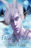 Faunication (Warm Winter Fantasies) (eBook, ePUB)