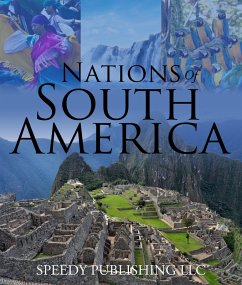 Nations Of South America (eBook, ePUB) - Publishing, Speedy